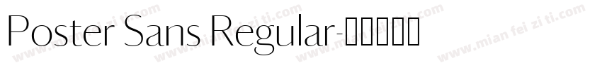 Poster Sans Regular字体转换
